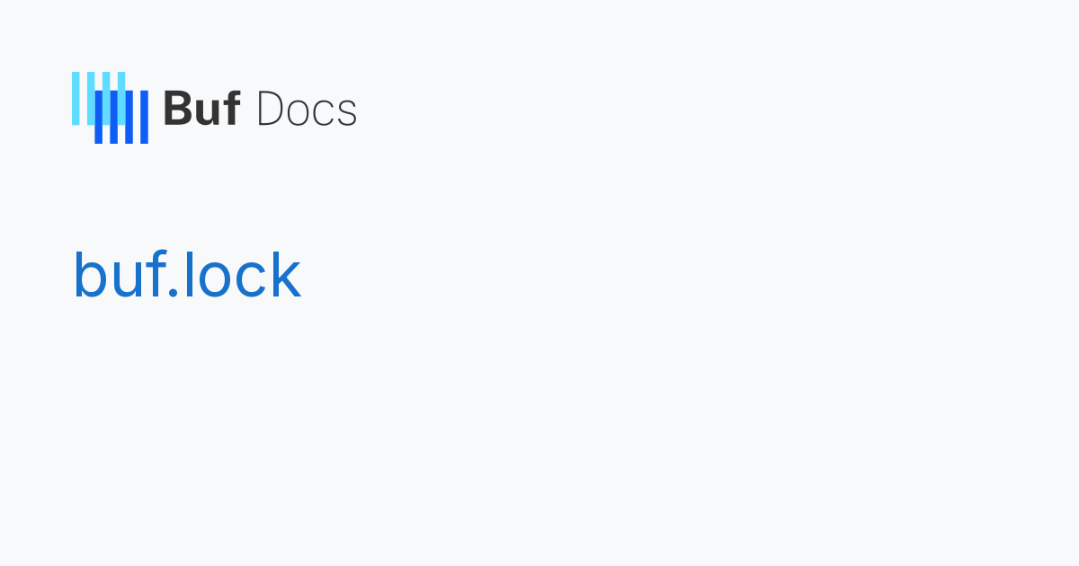 buf.lock - Buf Docs