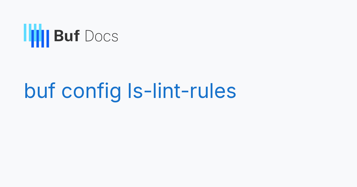 buf config ls-lint-rules