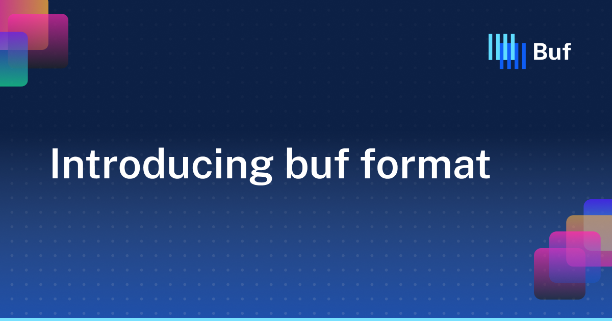 Introducing buf format · Buf